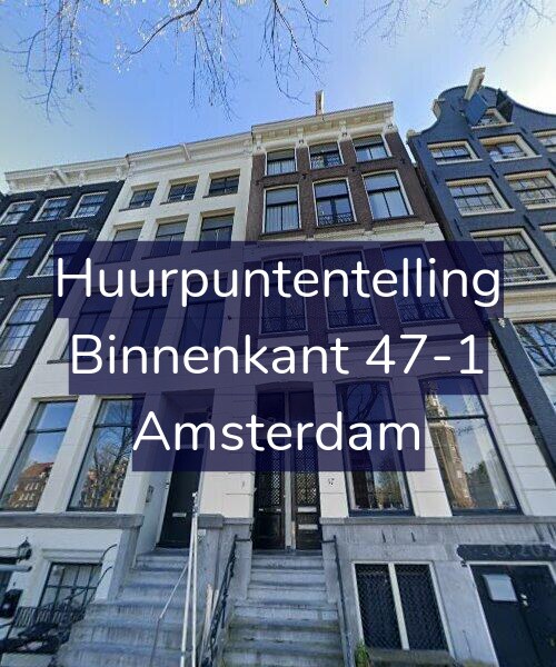 Foto gevel Huurpuntentelling voor Binnenkant 47-1, Amsterdam