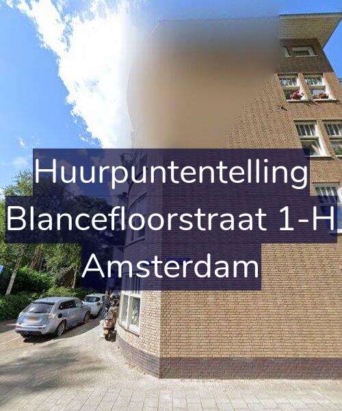 Foto gevel Huurpuntentelling voor Blancefloorstraat 1-H, Amsterdam