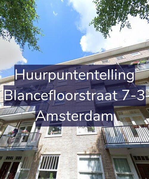 Foto gevel Huurpuntentelling voor Blancefloorstraat 7-3, Amsterdam