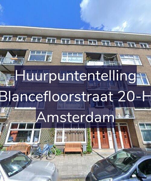 Foto gevel Huurpuntentelling voor Blancefloorstraat 20-H, Amsterdam