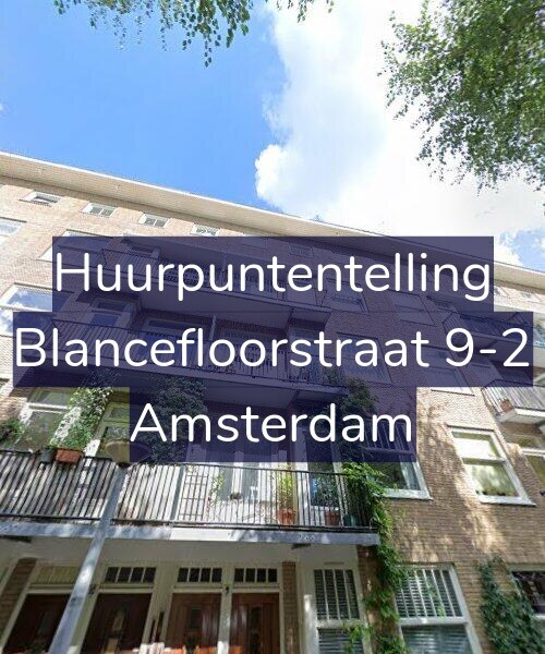 Foto gevel Huurpuntentelling voor Blancefloorstraat 9-2, Amsterdam