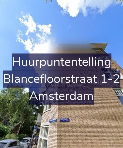Foto gevel Huurpuntentelling voor Blancefloorstraat 1-2, Amsterdam