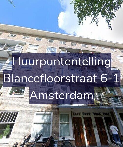 Foto gevel Huurpuntentelling voor Blancefloorstraat 6-1, Amsterdam