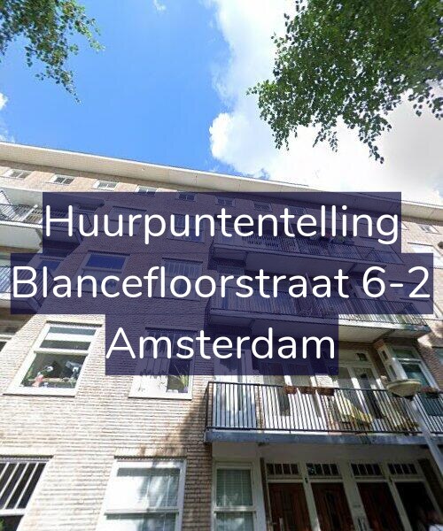 Foto gevel Huurpuntentelling voor Blancefloorstraat 6-2, Amsterdam