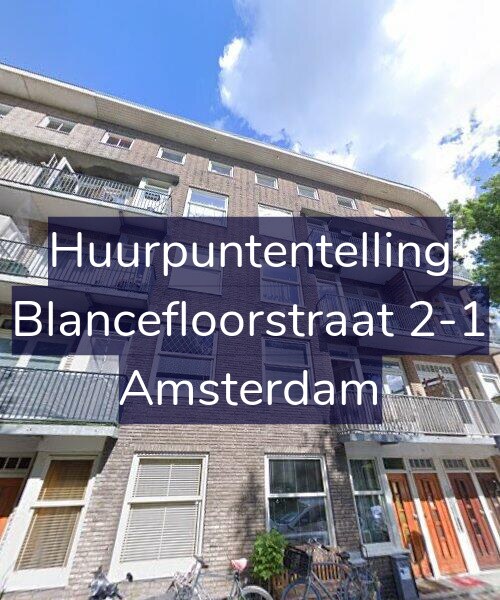 Foto gevel Huurpuntentelling voor Blancefloorstraat 2-1, Amsterdam