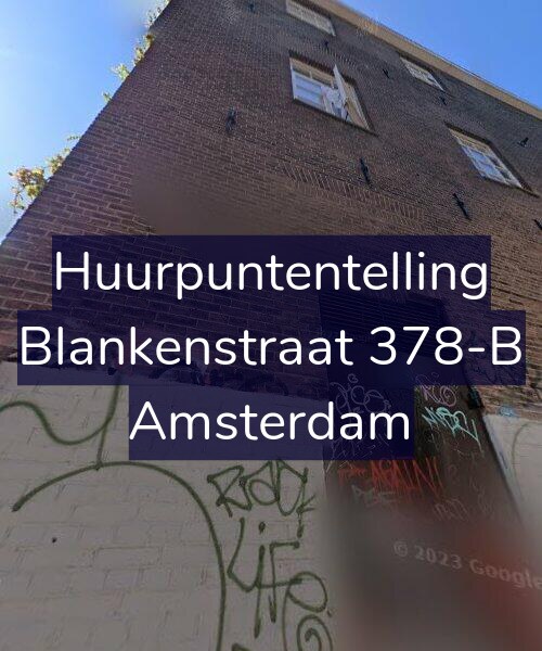 Foto gevel Huurpuntentelling voor Blankenstraat 378-B, Amsterdam