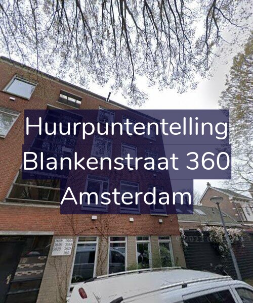 Foto gevel Huurpuntentelling voor Blankenstraat 360, Amsterdam