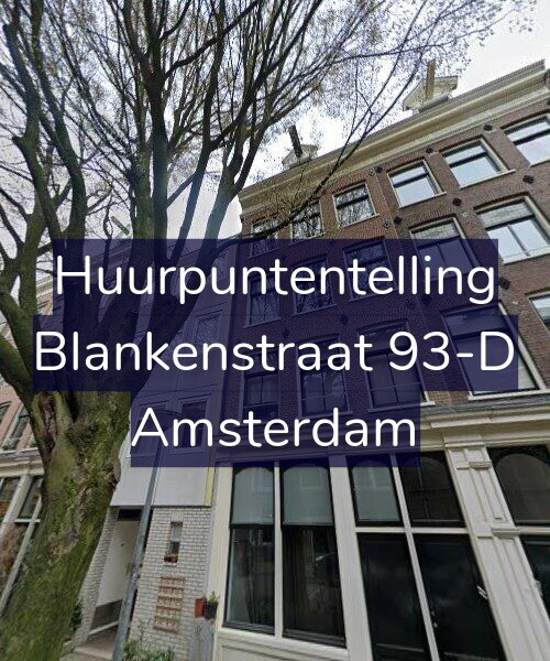 Foto gevel Huurpuntentelling voor Blankenstraat 93-D, Amsterdam
