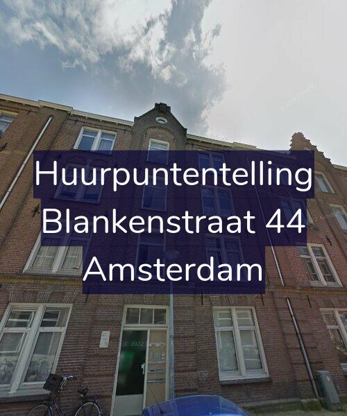 Foto gevel Huurpuntentelling voor Blankenstraat 44, Amsterdam