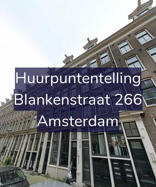 Foto gevel Huurpuntentelling voor Blankenstraat 266, Amsterdam
