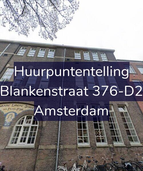 Foto gevel Huurpuntentelling voor Blankenstraat 376-D2, Amsterdam