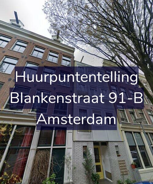 Foto gevel Huurpuntentelling voor Blankenstraat 91-B, Amsterdam