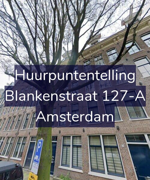 Foto gevel Huurpuntentelling voor Blankenstraat 127-A, Amsterdam