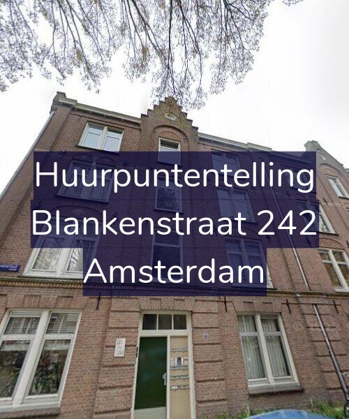 Foto gevel Huurpuntentelling voor Blankenstraat 242, Amsterdam