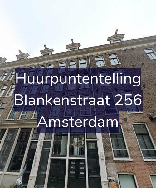 Foto gevel Huurpuntentelling voor Blankenstraat 256, Amsterdam