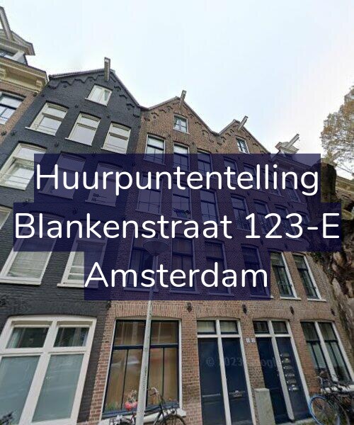 Foto gevel Huurpuntentelling voor Blankenstraat 123-E, Amsterdam