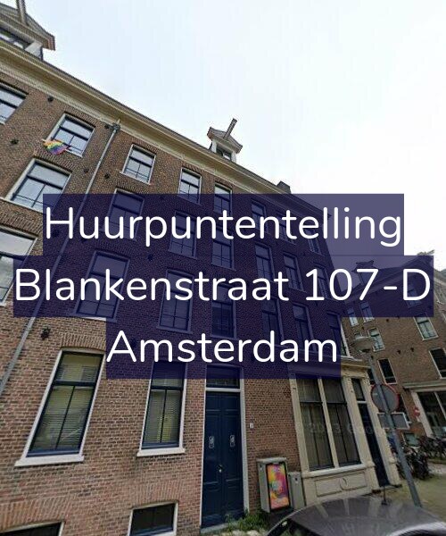 Foto gevel Huurpuntentelling voor Blankenstraat 107-D, Amsterdam