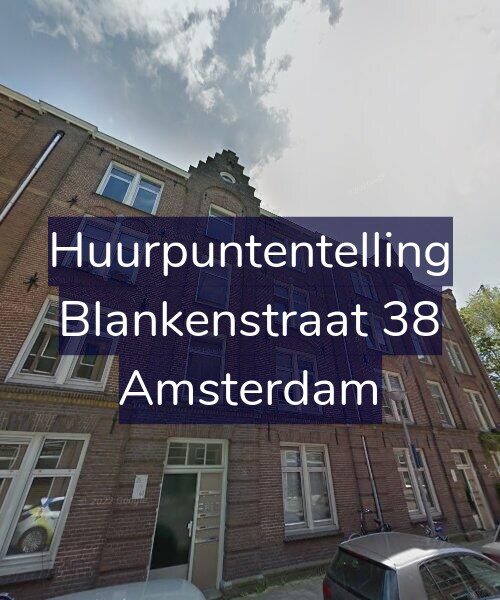 Foto gevel Huurpuntentelling voor Blankenstraat 38, Amsterdam