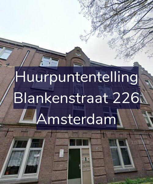 Foto gevel Huurpuntentelling voor Blankenstraat 226, Amsterdam