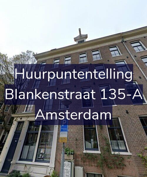 Foto gevel Huurpuntentelling voor Blankenstraat 135-A, Amsterdam