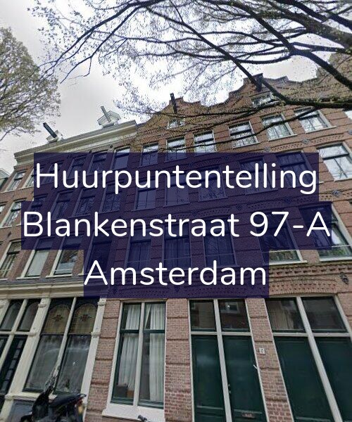 Foto gevel Huurpuntentelling voor Blankenstraat 97-A, Amsterdam
