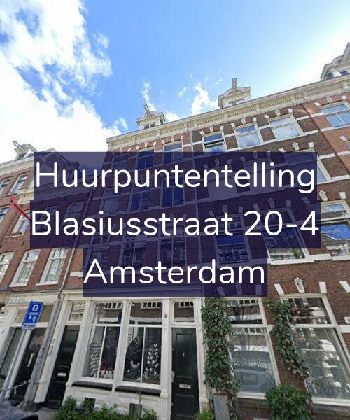 Foto gevel Huurpuntentelling voor Blasiusstraat 20-4, Amsterdam