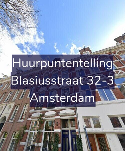 Foto gevel Huurpuntentelling voor Blasiusstraat 32-3, Amsterdam