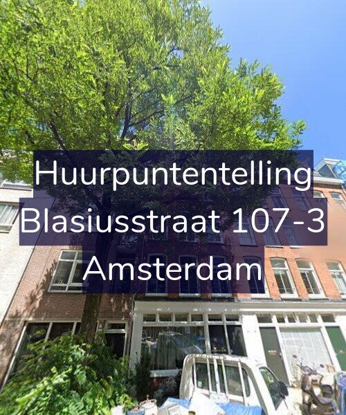Foto gevel Huurpuntentelling voor Blasiusstraat 107-3, Amsterdam