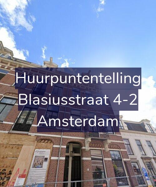 Foto gevel Huurpuntentelling voor Blasiusstraat 4-2, Amsterdam