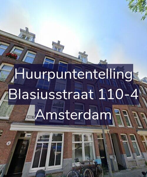 Foto gevel Huurpuntentelling voor Blasiusstraat 110-4, Amsterdam