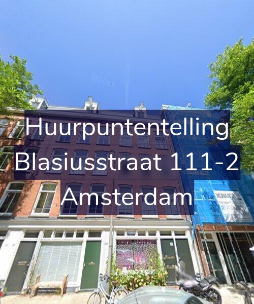 Foto gevel Huurpuntentelling voor Blasiusstraat 111-2, Amsterdam