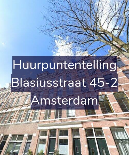 Foto gevel Huurpuntentelling voor Blasiusstraat 45-2, Amsterdam