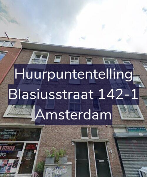 Foto gevel Huurpuntentelling voor Blasiusstraat 142-1, Amsterdam