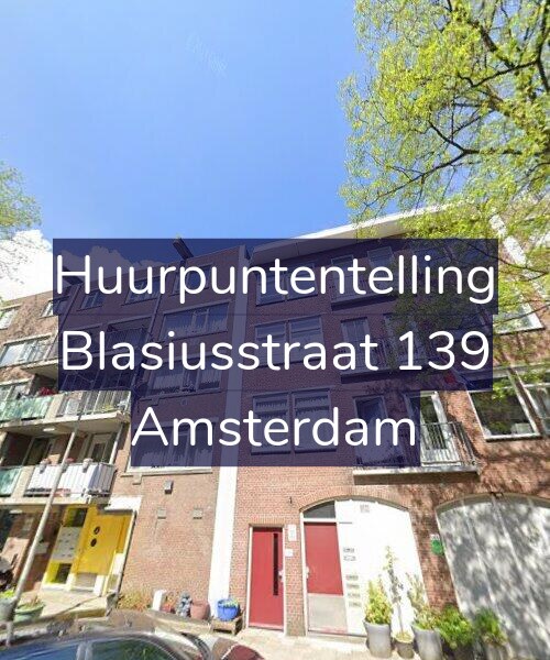 Foto gevel Huurpuntentelling voor Blasiusstraat 139, Amsterdam