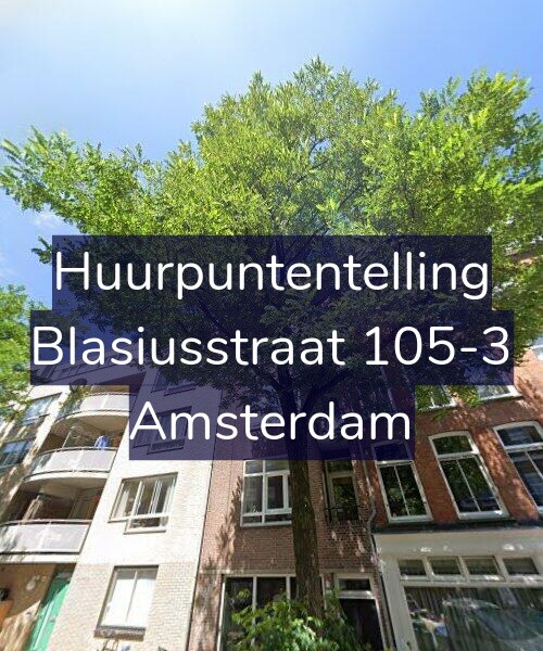 Foto gevel Huurpuntentelling voor Blasiusstraat 105-3, Amsterdam