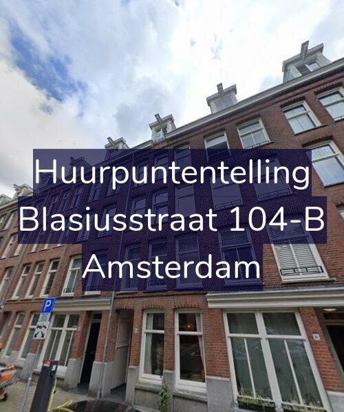 Foto gevel Huurpuntentelling voor Blasiusstraat 104-B, Amsterdam