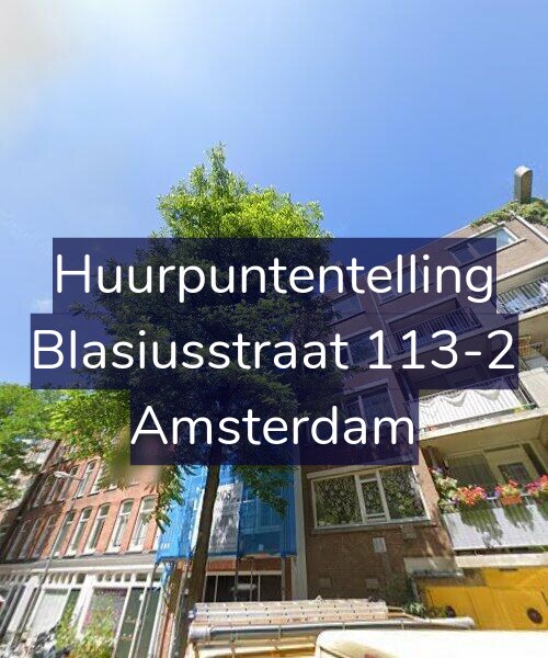 Foto gevel Huurpuntentelling voor Blasiusstraat 113-2, Amsterdam