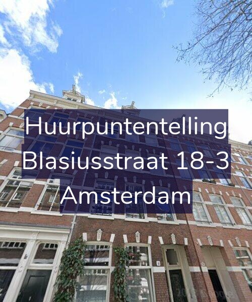 Foto gevel Huurpuntentelling voor Blasiusstraat 18-3, Amsterdam