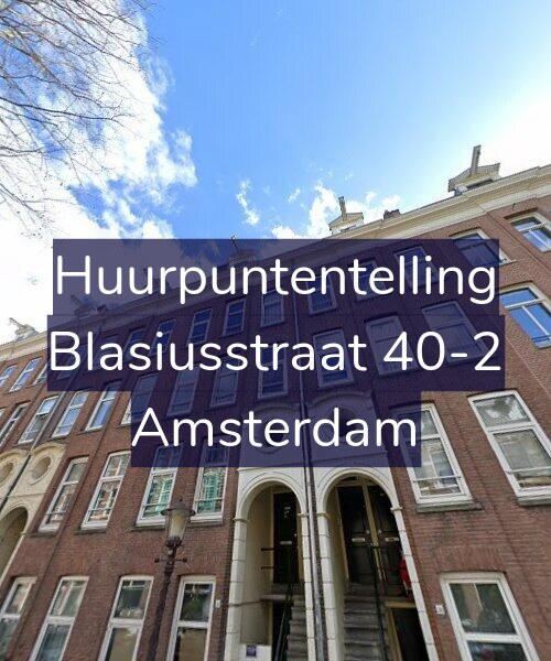 Foto gevel Huurpuntentelling voor Blasiusstraat 40-2, Amsterdam