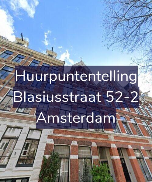Foto gevel Huurpuntentelling voor Blasiusstraat 52-2, Amsterdam