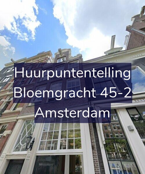Foto gevel Huurpuntentelling voor Bloemgracht 45-2, Amsterdam