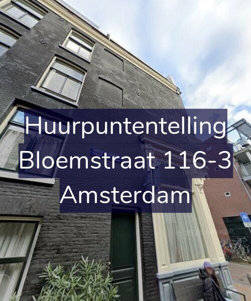 Foto gevel Huurpuntentelling voor Bloemstraat 116-3, Amsterdam