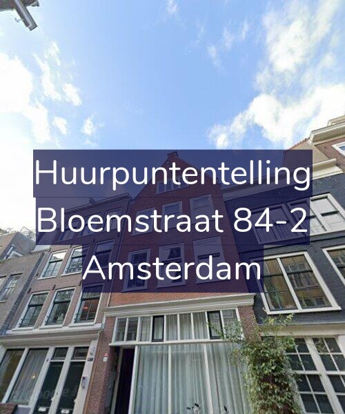 Foto gevel Huurpuntentelling voor Bloemstraat 84-2, Amsterdam