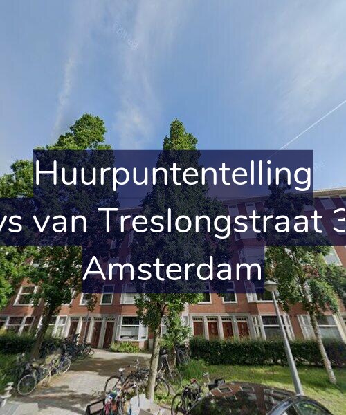 Foto gevel Huurpuntentelling voor Bloys van Treslongstraat 38-1, Amsterdam