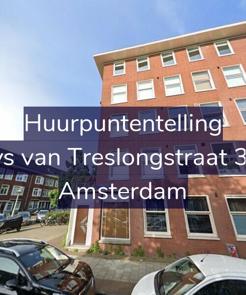 Foto gevel Huurpuntentelling voor Bloys van Treslongstraat 30-H, Amsterdam