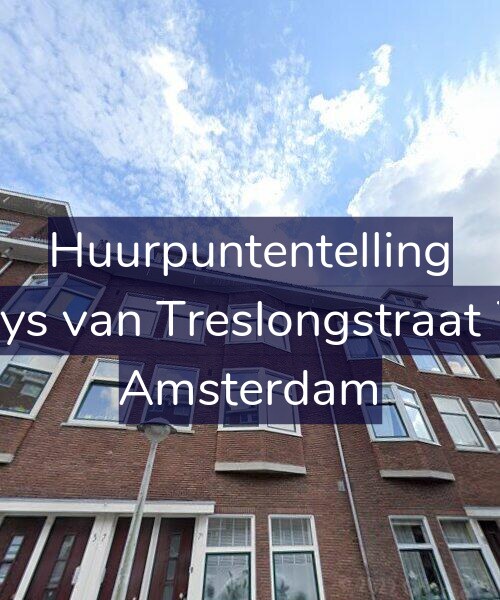 Foto gevel Huurpuntentelling voor Bloys van Treslongstraat 7-2, Amsterdam