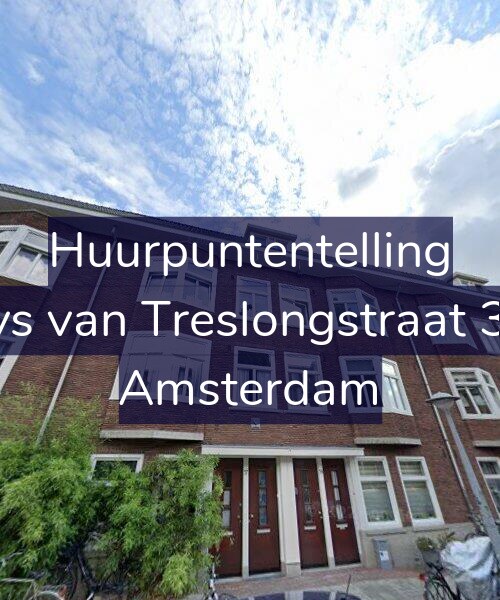 Foto gevel Huurpuntentelling voor Bloys van Treslongstraat 37-2, Amsterdam