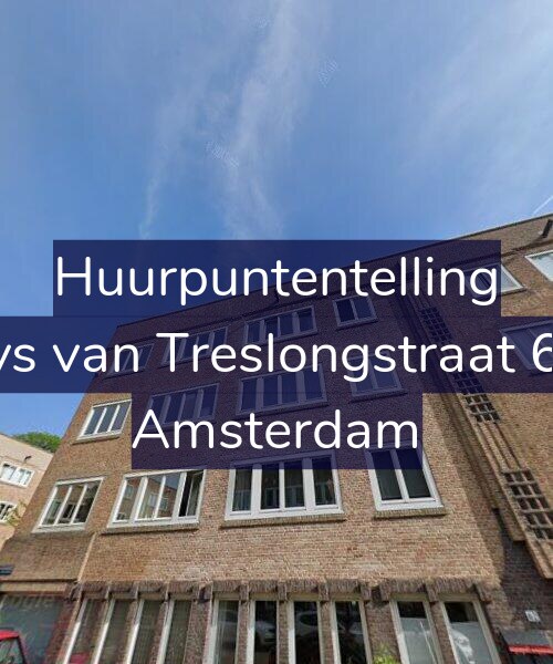 Foto gevel Huurpuntentelling voor Bloys van Treslongstraat 62-3, Amsterdam