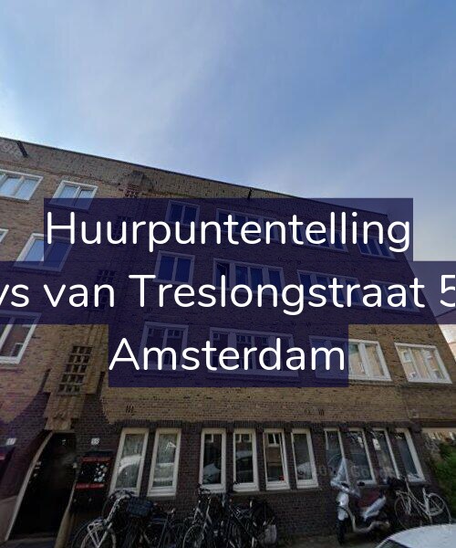 Foto gevel Huurpuntentelling voor Bloys van Treslongstraat 59-1, Amsterdam