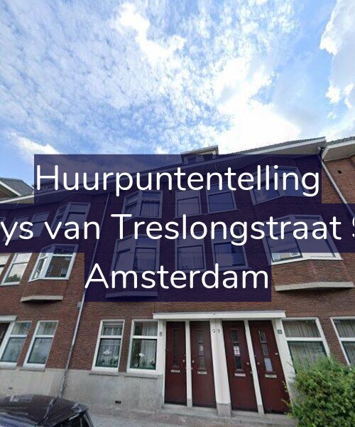 Foto gevel Huurpuntentelling voor Bloys van Treslongstraat 9-1, Amsterdam